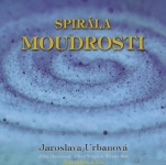 CD Spirla Moudrosti - tpn Rak, Alfred Strejek, Jitka Molavcov